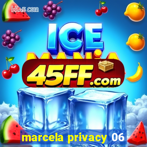marcela privacy 06